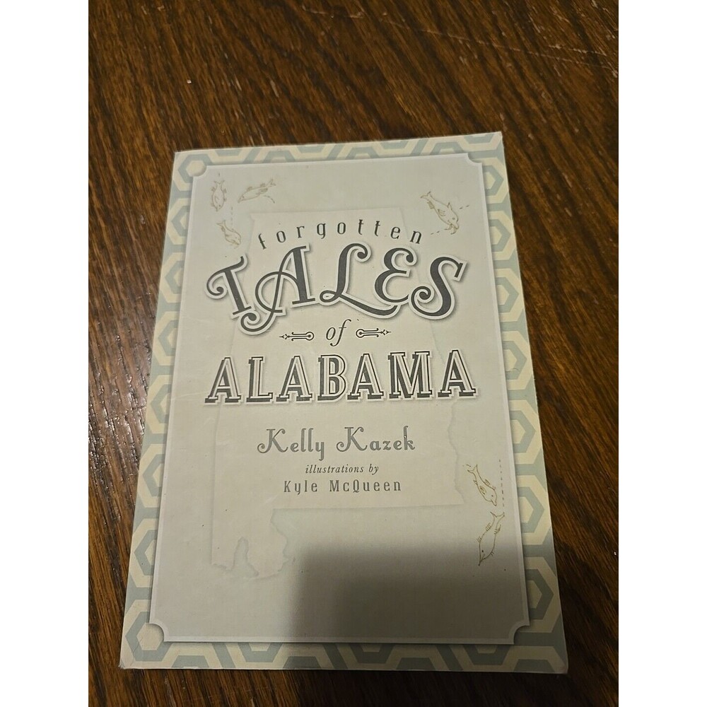 Forgotten Tales of Alabama